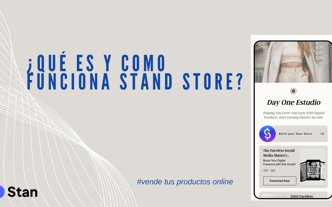 ¿Qué es Stand Store?