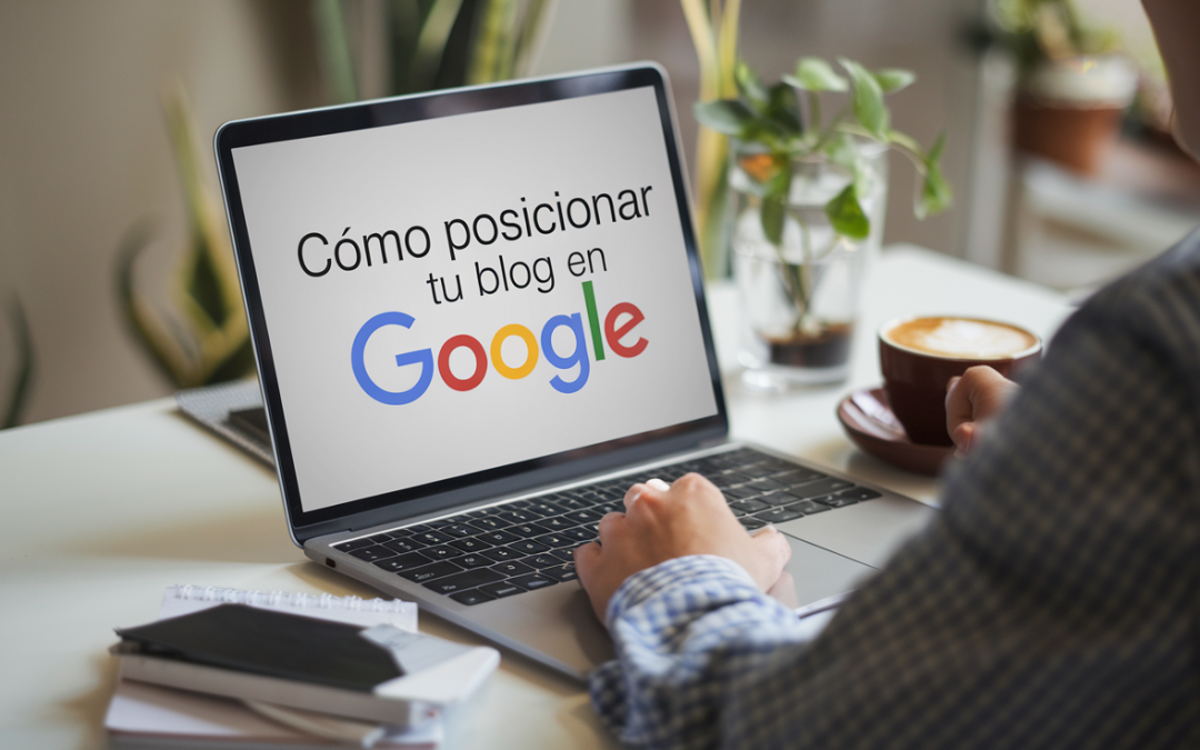 SEO On-Page: Cómo Posicionar tu Blog en Google